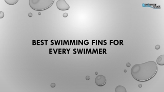 Best Swimming Fins for Every Swimmer