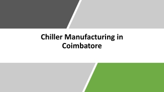 Chiller Manufacturing in Coimbatore