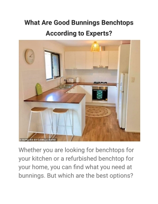 What Are Good Bunnings Benchtops According to Experts