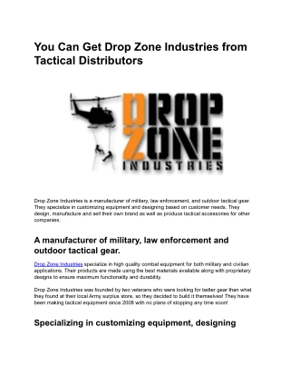 You Can Get Drop Zone Industries from Tactical Distributors