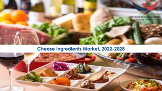 Cheese Ingredients Market Size Growth Analysis 2022