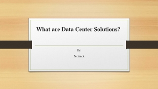 What are Data Center Solutions?