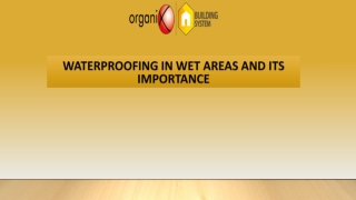 WATERPROOFING IN WET AREAS AND ITS IMPORTANCE