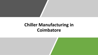 Chiller Manufacturing in Coimbatore