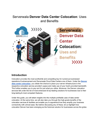 Serverwala Denver Data Center Colocation: Uses and Benefits