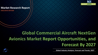 Commercial Aircraft NextGen Avionics Market Worth US$ 4,103.6 million by 2027