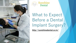 What to expect before dental implant suegery?Best Dental Clinic in Bangalore