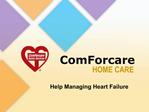 Help Managing Heart Failure