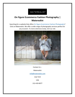 On Figure Ecommerce Fashion Photography  Materealist