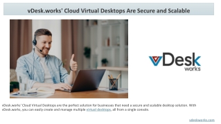 vDesk.works' Cloud Virtual Desktops Are Secure and Scalable