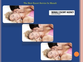 The Best Escort Service In Manali