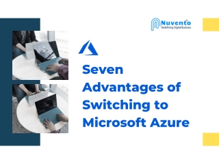 Seven Advantages of Switching to Microsoft Azure