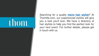 Mens Hair Stylist   Thomlife.com