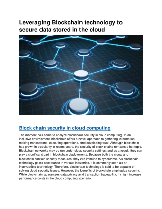 Leveraging block chain technology to secure data stored in the cloud - off page blog - final