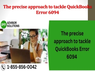 The precise approach to tackle QuickBooks Error 6094