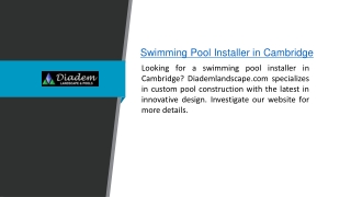 Swimming Pool Installer in Cambridge  Diademlandscape.com