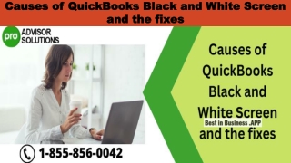 Causes of QuickBooks Black and White Screen and the fixes