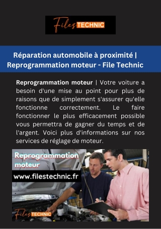 Réparation automobile à proximité  Reprogrammation moteur - File Technic
