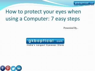 How to protect your eyes when using a Computer: 7 easy steps