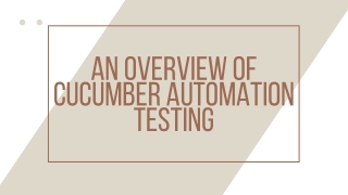 An Overview of Cucumber Automation Testing