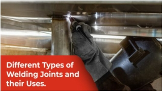 5 Major Types of Welding Joints and their Uses - D&H Secheron