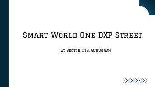 Smart World One DXP Street At Sector 113 Gurgaon - Brochure