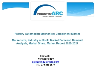 Factory Automation Mechanical Component Market