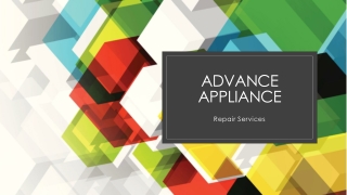 ADVANCE APPLIANCE