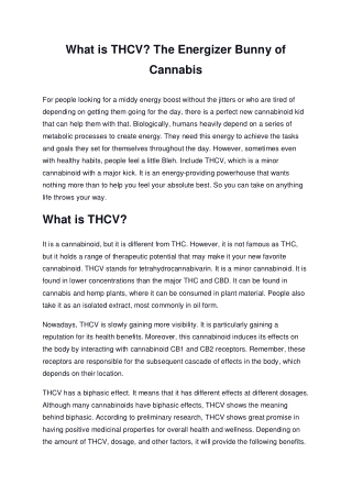 What is THCV The Energizer Bunny of Cannabis.