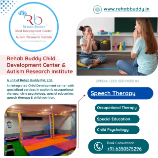 Speech Therapy - Rehab Buddy Child Development Center