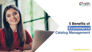 5 Benefits Of Ecommerce Catalog Management