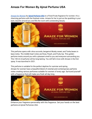Amaze for Women by Ajmal Perfume USA is a Floral Fruity fragrance for women