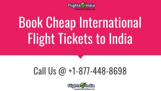 Book Cheap International Flight Tickets to India