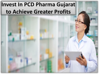 Know the importance of PCD Pharma