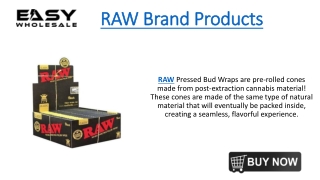 RAW Brand Products