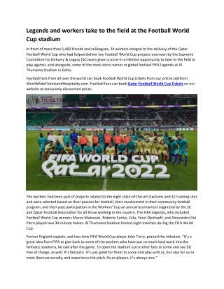 Legends and workers take to the field at the Football World Cup stadium
