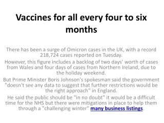 Vaccines for all every four to six months