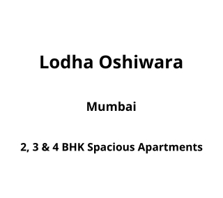 Lodha Oshiwara Mumbai | E-Brochure