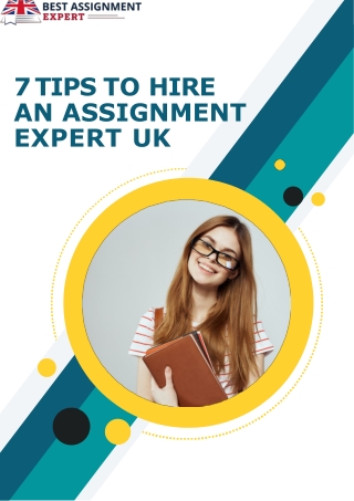 7 Tips to Hire an Assignment Expert UK