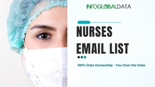 Buy Nurses Contact Lists from InfoGlobalData with 100% Guaranteed Privacy