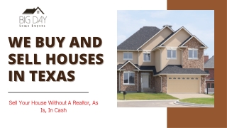 We Buy and Sell Houses in Texas | Big Day Homebuyers