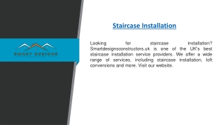 Staircase Installation | Smartdesignsconstructors.uk