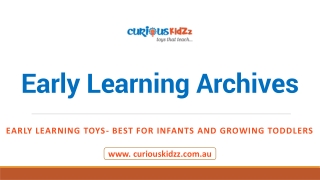 Early Learning Toys- Best for Infants and Growing Toddlers