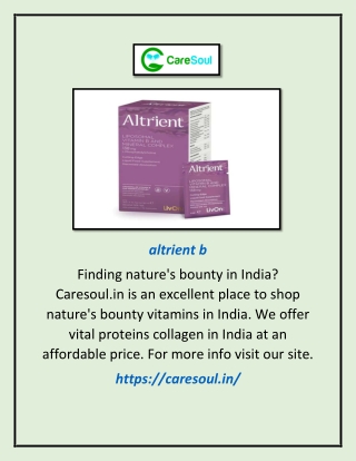 altrient b | Caresoul.in