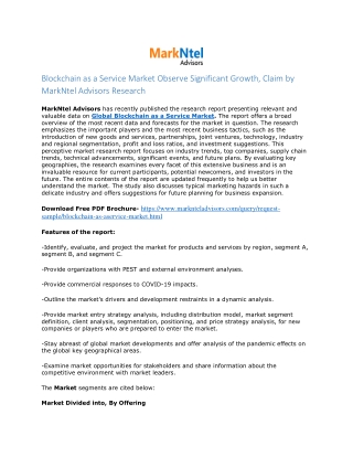 Blockchain As A Service Market Size and Growth By 2027- MarkNtel