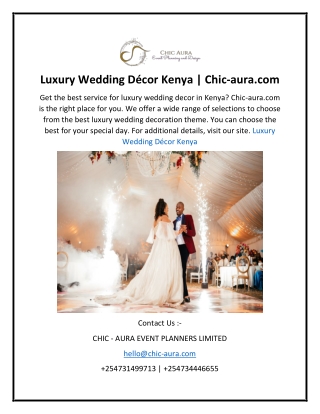 Luxury Wedding Décor Kenya  Chic-aura.com
