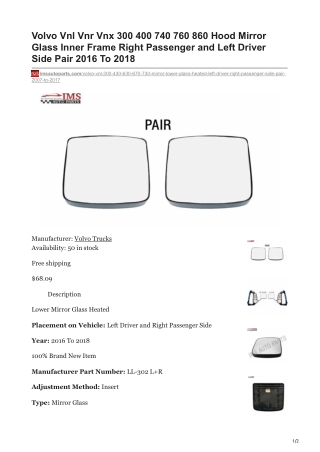 imsautoparts.com-Volvo Vnl Vnr Vnx 300 400 740 760 860 Hood Mirror Glass Inner Frame Right Passenger and Left Driver S