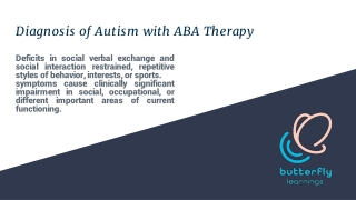 Diagnosis of Autism with ABA Therapy