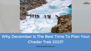 Why December Is The Best Time To Plan Your Chadar Trek 2023