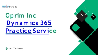 Oprim Inc - Dynamics 365 Practice